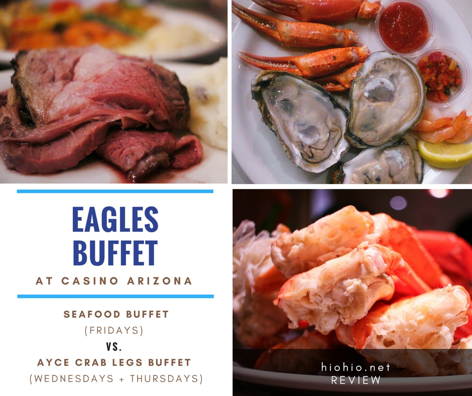 Eagles Buffet (Casino Arizona) USA-  Seafood Buffet and AYCE Crab Legs Buffet Comparison Collage photo (Prime rib, snow crab, oysters, crab claws, cocktail shrimp). 