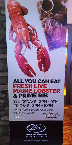 Fort McDowell Casino Arizona USA (Red Rock Buffet) Thursday and Friday Lobster and Prime Rib AYCE.