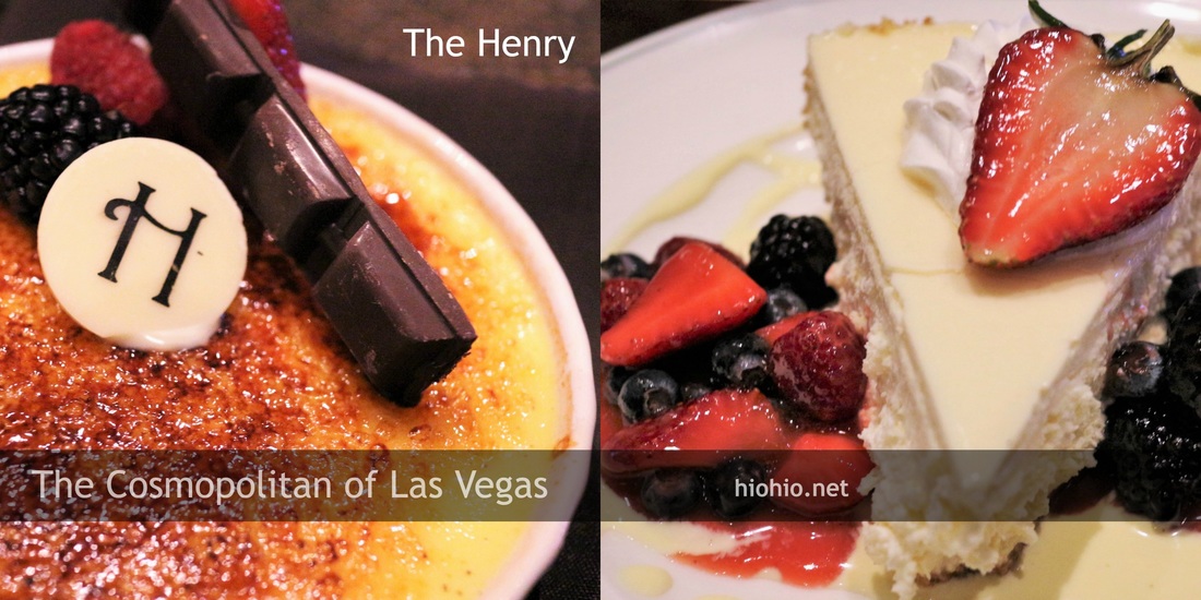 Henry at Cosmopolitan Las Vegas, Desserts (Creme Brulee and NY Cheesecake) | hiohio.net