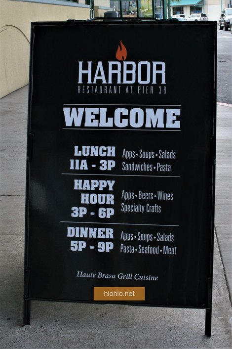 Harbor Restaurant Pier 38 (Hours sign).